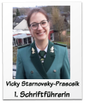 1. Schriftf�hrerin Vicky Starnovsky-Prascsik