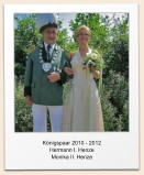 K�nigspaar 2010 - 2012 Hermann I. Henze Monika II. Henze